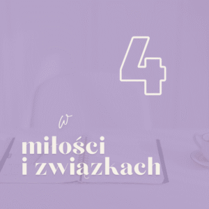 Numerologiczna 4 w miłości i związku