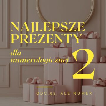 Najlepsze prezenty dla numerologicznej 2