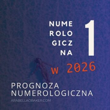 Jaki 2026 rok będzie dla numerologicznej 1?