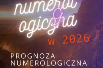 Jaki 2026 rok będzie dla numerologicznej 9?